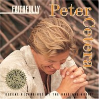 Purchase Peter Cetera - Faithfully