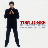 Purchase Tom Jones - Greatest Hits: Platinum Edition