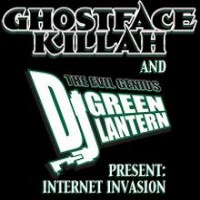Purchase VA - Dj Green Lantern & Ghostface - Internet Invasion
