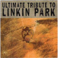 Purchase VA - The Ultimate Tribute To Linkin Park