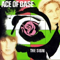 Purchase Ace Of Base - The Sign