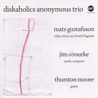 Purchase Diskaholics Anonymous Trio - Diskaholics Anonymous Trio