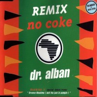 Purchase Dr. Alban - No Coke (Remix) (CDS)