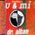 Buy Dr. Alban - U & Mi (CDS) Mp3 Download
