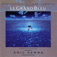 Purchase Eric Serra - Le Grand Bleu Vol. 1