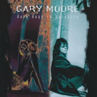 Purchase Gary Moore - Dark Days In Paradise