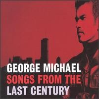 Purchase George Michael - Songs From the Last Century