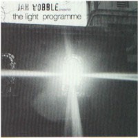 Purchase Jah Wobble - The Light Programme