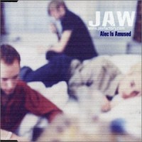 Purchase Jaw - Alec Is Amused (Single)