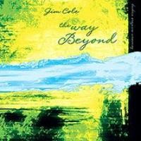Purchase Jim Cole - The Way Beyond