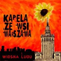 Purchase Kapela Ze Wsi Warszawa - Wiosna Ludu