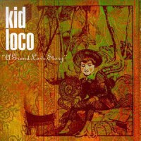 Purchase Kid Loco - A Grand Love Story