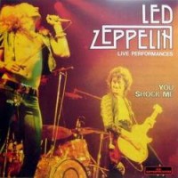 Purchase Led Zeppelin - You Shock Me