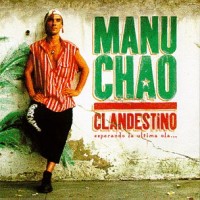 Purchase Manu Chao - Clandestino