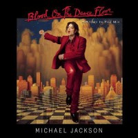 Purchase Michael Jackson - Blood on the Dance Floor: History in the Mix