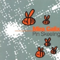 Purchase Mira Calix - Pin Skeeling