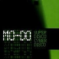 Purchase Mo-Do - Superdisco (Cyberdisco) (Single)