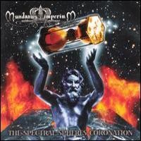 Purchase Mundanus Imperium - The Spectral Spheres Coronation