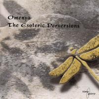 Purchase Omenya - The Esoteric Perversions