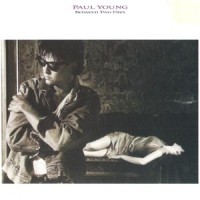 Purchase Paul Young - Between Two Fires