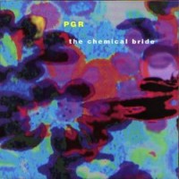 Purchase PGR - The Chemical Bride