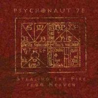 Purchase Psychonaut 75 - Stealing the Fire from Heaven
