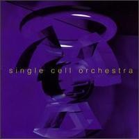 Purchase Single Cell Orchestra - Single Cell Orchestra