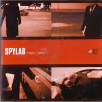 Purchase Spylab - This Utopia
