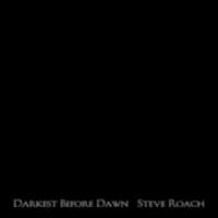 Purchase Steve Roach - Darkest Before Dawn
