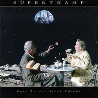 Purchase Supertramp - Some Things Never Change
