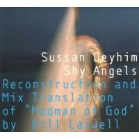 Purchase Sussan Deyhim - Shy Angels