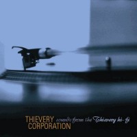 Purchase Thievery Corporation - Sounds From The Thievery Hi-Fi