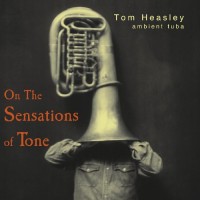 Purchase Tom Heasley - On The Sensations of Tone