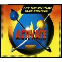 Purchase Activate - Let The Rhythm Take Control (Single)