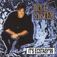 Purchase Blue System - It's Ecstasy'99 (Single)