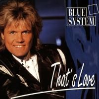 Purchase Blue System - That's Love (Single)