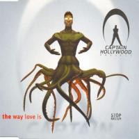 Purchase Captain Hollywood - The Way Love Is (Single)