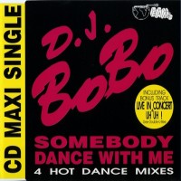 Purchase DJ Bobo - Somebody Dance With Me (CDS)