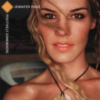 Purchase Jennifer Paige - Positively Somewhere