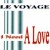 Buy Le Voyage - I Need A Love Mp3 Download