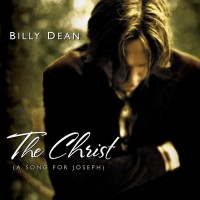 Purchase Billy Dean - The Christ (A Song for Joseph)