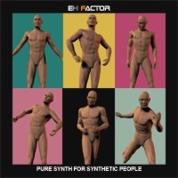 Purchase EH Factor - Pure Synth For Synthetic People