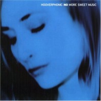 Purchase Hooverphonic - No More Sweet Music