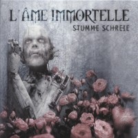 Purchase L'ame Immortelle - Stumme Schreie (Maxi)