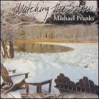 Purchase Michael Franks - Watching The Snow