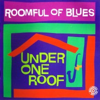Purchase Roomful Of Blues - Under One Roof
