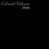 Purchase Cabaret Voltaire - 2X45 (Vinyl)
