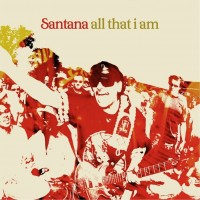 Purchase Santana - All That I Am