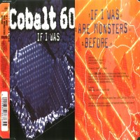 Purchase Cobalt 60 - If I Was (Ep)