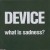 Buy Device - What Is Sadness? (CDS) Mp3 Download